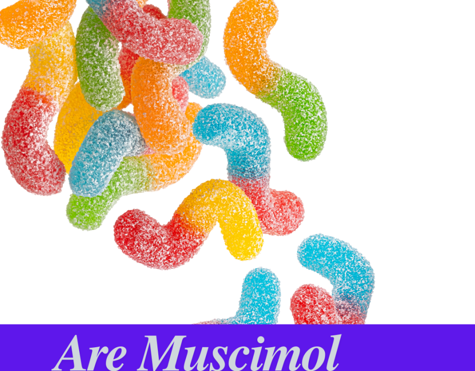 Are Muscimol Gumies Safe